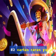 82 cartas raras yu gi oh forbidden memories